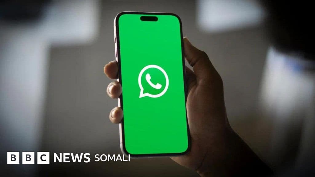 Maxaa ka jira in Soomaaliya ay diidday isbeddelka cusub ee uu qorsheynayo WhatsApp?
